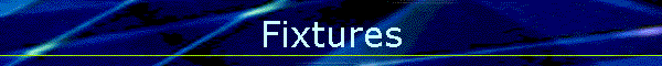 Fixtures