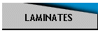 LAMINATES