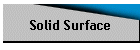 Solid Surface
